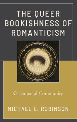 Queer Bookishness of Romanticism