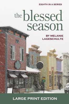 The Blessed Season