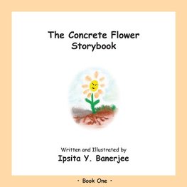 The Concrete Flower Storybook