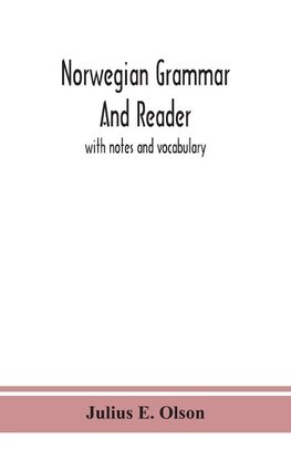 Norwegian Grammar And Reader