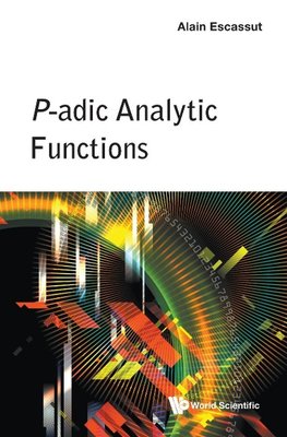 P-ADIC ANALYTIC FUNCTIONS