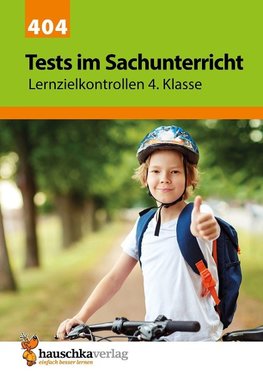 Übungsheft mit Tests im Sachunterricht 4. Klasse