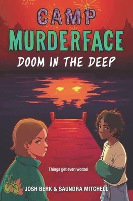 Camp Murderface #2