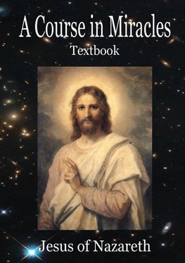 A Course In Miracles