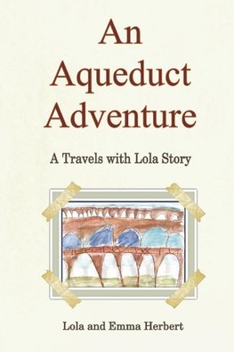 An Aqueduct Adventure