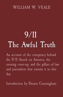 9/11        The Awful Truth