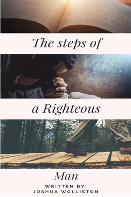 The Steps of a Righteous Man