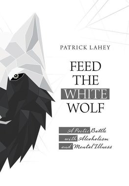 Feed the White Wolf