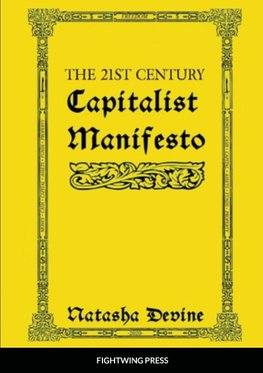 The 21st Century Capitalist Manifesto