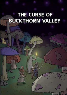 The Curse of Buckthorn Valley