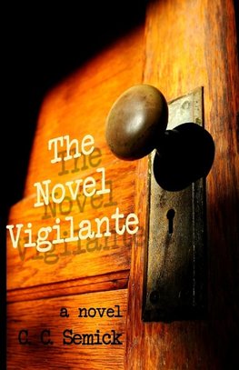 The 'Novel Vigilante'