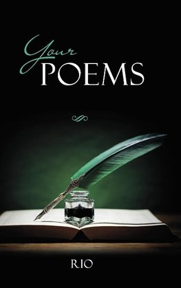 Your Poems