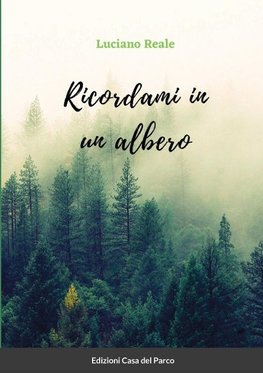 Ricordami in un albero