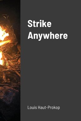 Strike Anywhere