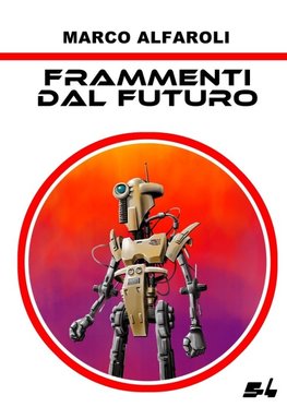 Frammenti dal futuro