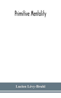 Primitive mentality