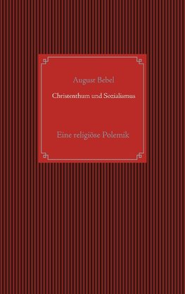 Christenthum und Sozialismus
