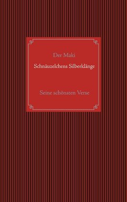 Schnäuzelchens Silberklänge