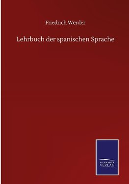 Lehrbuch der spanischen Sprache