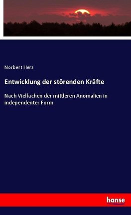 Entwicklung der störenden Kräfte