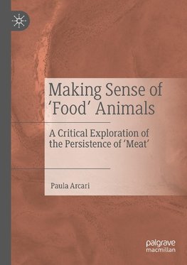 Making Sense of 'Food' Animals