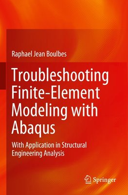Troubleshooting Finite-Element Modeling with Abaqus