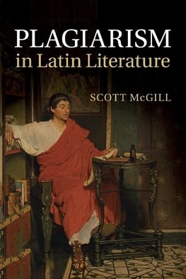 Plagiarism in Latin Literature