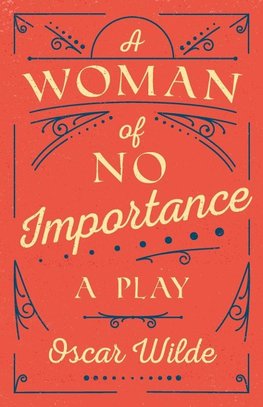 A Woman of No Importance