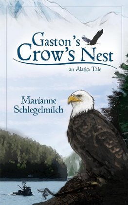 Gaston's Crow's Nest