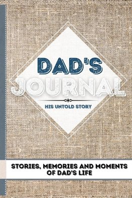 Dad's Journal - His Untold Story