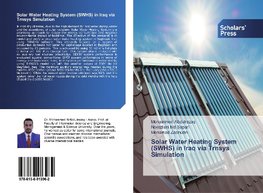 Solar Water Heating System (SWHS) in Iraq via Trnsys Simulation