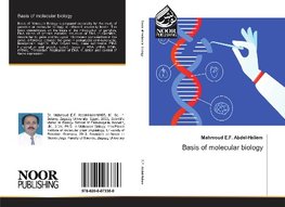 Basis of molecular biology