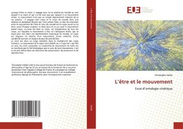L'être et le mouvement