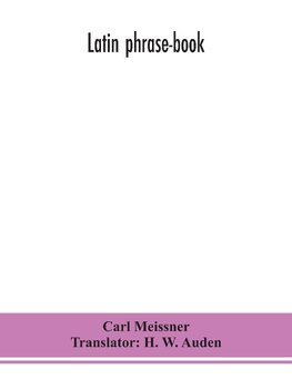 Latin Phrase-Book