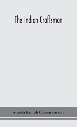 The Indian Craftsman