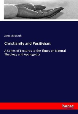 Christianity and Positivism: