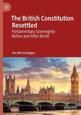 The British Constitution Resettled