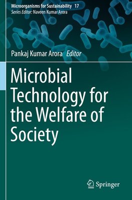 Microbial Technology for the Welfare of Society