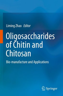 Oligosaccharides of Chitin and Chitosan