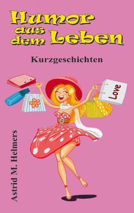 Humor aus dem Leben