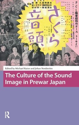 The Culture of the Sound Image in Prewar Japan