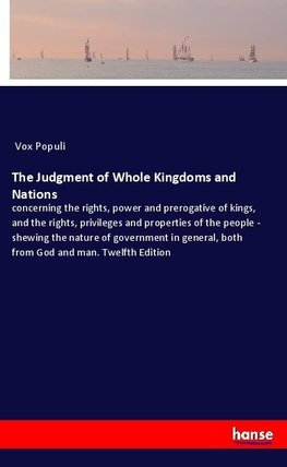 The Judgment of Whole Kingdoms and Nations