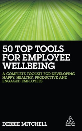 50 Top Tools for Employee Wellbeing