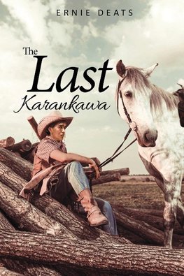 The Last Karankawa