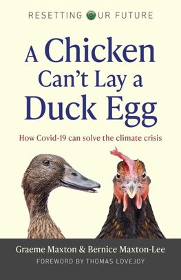 A Chicken Can't Lay a Duck Egg
