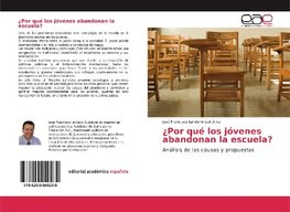 ¿Por qué los jóvenes abandonan la escuela?