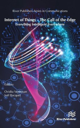 Internet of Things - The Call of the Edge