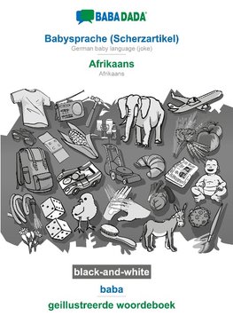 BABADADA black-and-white, Babysprache (Scherzartikel) - Afrikaans, baba - geillustreerde woordeboek