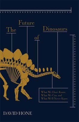 The Future of Dinosaurs