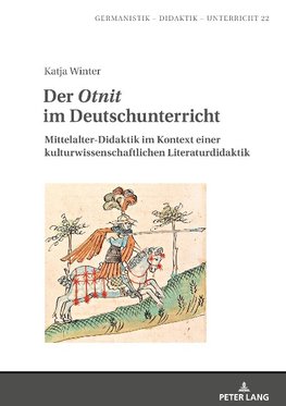 Der 'Otnit' im Deutschunterricht